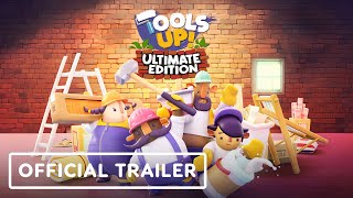 Tools Up Ultimate Edition  Official Launch Trailer [upl. by Ennaeus]