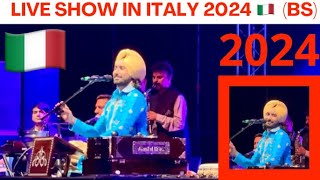 2024 ITALY 🇮🇹 SATINDER SARTAJ Live Performance in BRESCIA  Live show Italy 2024 Punjabi [upl. by Cocks146]