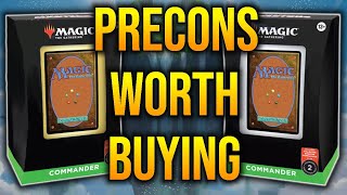 Commander Precons You Should Buy NOW [upl. by Oidacra862]