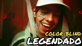 Lil Xan  Color Blind legendadotradução [upl. by Piero]