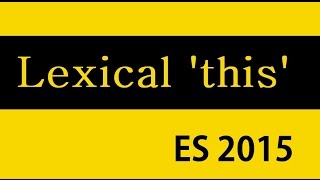 ES6 and Typescript Tutorial  11  lexical this [upl. by Ody]