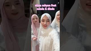 NISSA SABYAN FEAT NANDA amp DINDA shalawat nissasabyan sabyangambus nissa sabyan shalawatnabi [upl. by Erdnua]