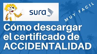 CERTIFICADO DE ACCIDENTALIDAD ARL SURA [upl. by Adria770]