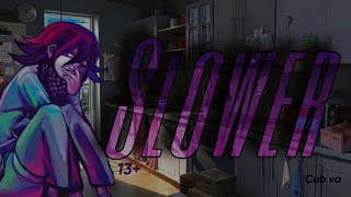 Slower  Kokichi x listener  FULL 13 [upl. by Willi]