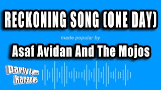 Asaf Avidan And The Mojos  Reckoning Song One Day Karaoke Version [upl. by Nytsirk585]