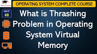 L48 What is Thrashing Problem in Operating System Virtual Memory  OS Lectures in Hindi [upl. by Franciscka237]