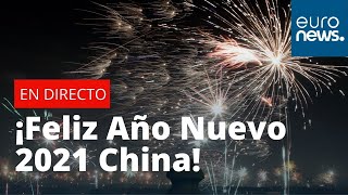 ¡Feliz Año Nuevo China Beijing da la bienvenida al 2021 con celebraciones [upl. by Herstein]