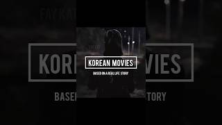 KOREAN MOVIES BASED ON REAL STORY [upl. by Sudnac]