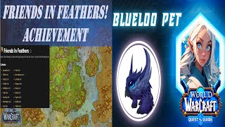 Friends In Feathers Achievement  Blueloo Pet  Moonkin Hatchlings  Claws For Concern World Quest [upl. by Aillij480]