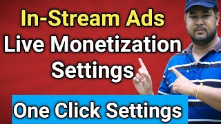 How To Set Up InStream Ads In Live Stream Video Facebook Live Video Par Instream Ads Kaise On Kare [upl. by Nnaeinahpets761]