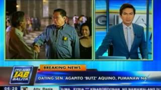 Dating Senator Agapito Butz Aquino pumanaw na [upl. by Inglebert]