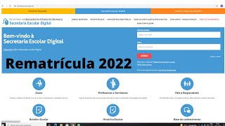 Como realizar a rematrícula 2022 na SED [upl. by Kevin283]