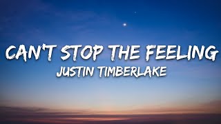 Justin Timberlake  CANT STOP THE FEELING Lyrics [upl. by Enajaras866]