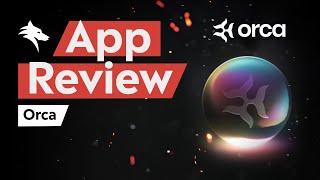 App Review  Orca [upl. by Fillander935]