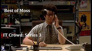 Best of Moss IT Crowd Series 3 [upl. by Randene936]