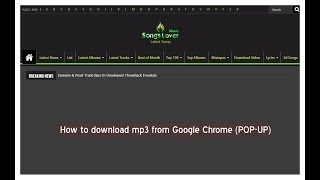 How to download mp3 from Google Chrome POPUP 2019 [upl. by Rachelle]