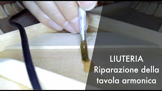 Riparazione di una fessura sulla tavola armonica [upl. by Oiluig]