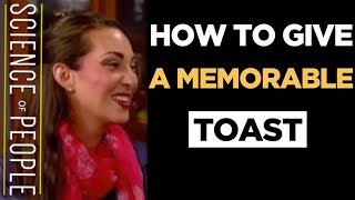 How to Give a Memorable Toast [upl. by Hirschfeld]