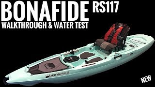 Bonafide RS117 Rise 117 Fishing Kayak ON WATER TEST [upl. by Barbi]