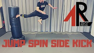 Jump Spin Side Kick  Martial Arts Training [upl. by Henriette832]