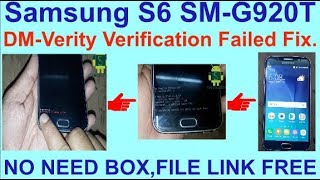 Samsung S6 SMG920T DMVerity Verification Failed Fix [upl. by Yllaw468]