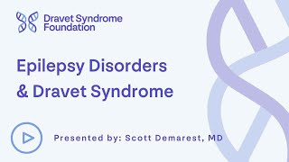 Epilepsy Disorders amp Dravet Syndrome [upl. by Sukhum]