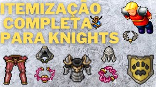 TIBIA  TUTORIAL DEFINITIVO DE ITEMIZAÇÃO PARA KNIGHTS [upl. by Lihcox]