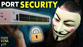 you NEED to learn Port Security……RIGHT NOW  FREE CCNA  EP 14 [upl. by Eissirk315]