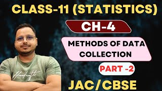 Ch4StatisticsMethods of data collectionpart2JAC board CBSE cbse jaceconomics commerce [upl. by Ahrens]