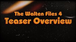 The Walten Files 4 Teaser Overview [upl. by Mellins]