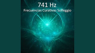 741 Hz Limpiar Infecciones [upl. by Doe]