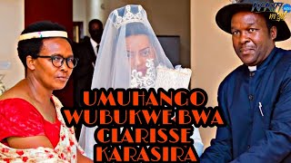 UBUKWE BWA CLARISSE KARASIRA  UBUKWE BWA KARARISA KARASIRA [upl. by Neelyaj]