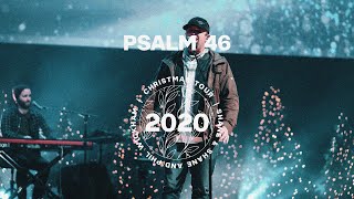 Psalm 46 LIVE  Shane amp Shane [upl. by Nrublim707]