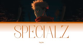 Jujutsu Kaisen  Season 2 OP 2 Full  Specialz by King Gnu Lyrics [upl. by Gisele]