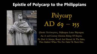 Epistle of Polycarp to the Philippians [upl. by Anina]