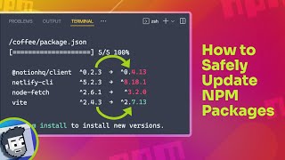 How to Safely Update NPM Packages [upl. by Loss412]