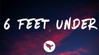 Miles Wesley  6 Feet Under Lyrics [upl. by Fair]