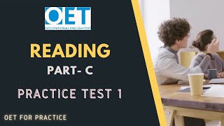 OET READING PARTC  PRACTICE TEST 1  with answers [upl. by Wahs]