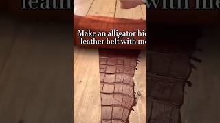 How to make an Alligator Leather Belt Exotic Belts [upl. by Burgess29]