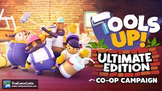 Tools Up Ultimate Edition  Local Shared Screen Coop Campaign  House Campaign Full Gameplay [upl. by Asehr]