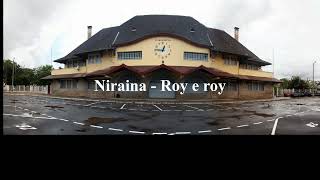 Niraina  Roy e roy [upl. by Vania]