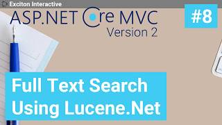 Full Text Search Using LuceneNet 8  AspNet Core 2 [upl. by Susannah]