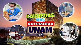 10 Carreras MÁS SATURADAS en la UNAM 2024 😓🚀 [upl. by Caiaphas796]