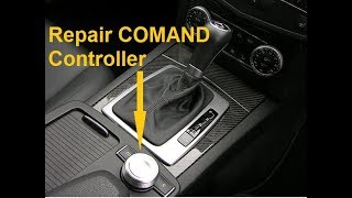 Mercedes W204 W212 C E Class Repair Scolling Knob COMAND Console Control Wheel Command [upl. by Eda279]