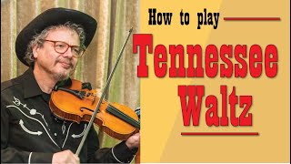 Tennessee Waltz Fiddle lesson [upl. by Mata]