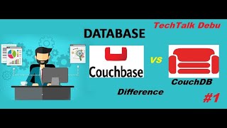 DataBase  Difference Between CouchDB and CouchBase NoSQL  HighLevel Concept 1 [upl. by Netti]