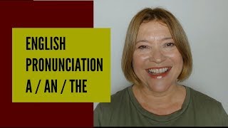 English Pronunciation  A An The [upl. by Nnovahs]