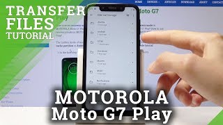 How To Move Data in Motorola Moto G7 Play  Copy  Transfer Files [upl. by Annavas]