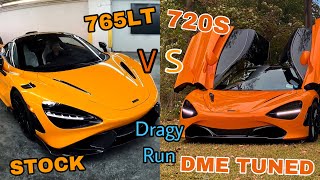 Mclaren 765LT vs DME Tuned Mclaren 720S dragy run 14 mile [upl. by Atinrahc75]