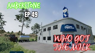 Amberstone FS 23 Ep 49 MobileTimelapse Who Got The Milk [upl. by Marino]